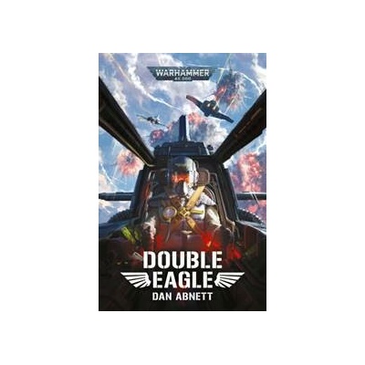 Double Eagle - Dan Abnett, Games Workshop Ltd