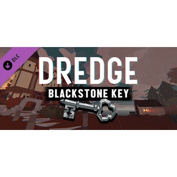 DREDGE - Blackstone Key