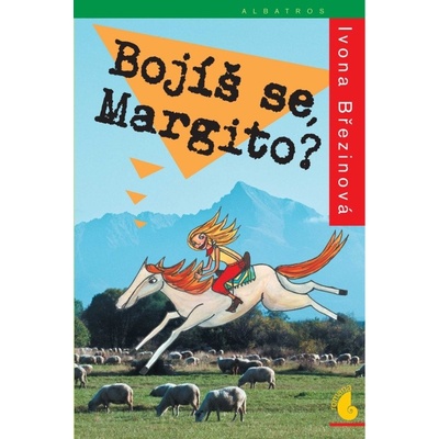 Bojíš se, Margito? - Ivona Březinová