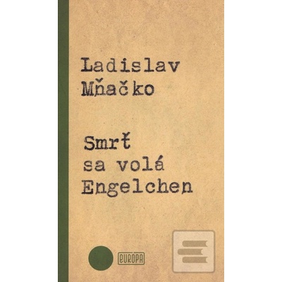 Smrť sa volá Engelchen
