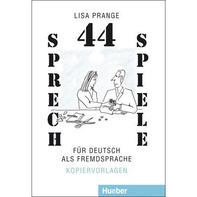 44 Sprechspiele für Deutsch als Fremdsprache