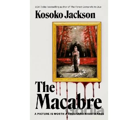 The Macabre - Kosoko Jackson