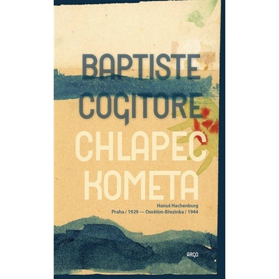 Chlapec kometa - Baptiste Cogitore