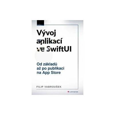 Vývoj aplikací ve SwiftUI
