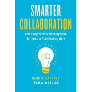 Smarter Collaboration (ISBN: 9781647822743)