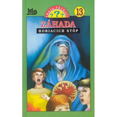 Záhada horiacich stôp 13.