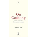 On Cuddling