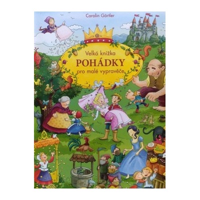Velká knížka - Pohádky pro malé vypravěče