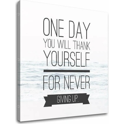 Motivačný obraz na stenu o vytrvalosti_003 - 40x40 cm