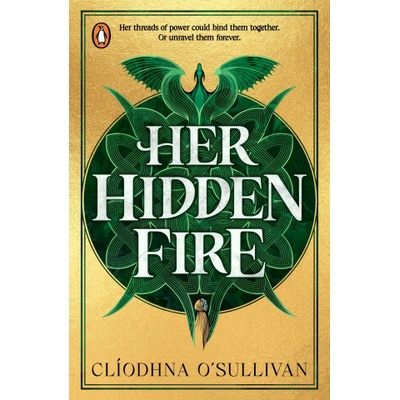 Her Hidden Fire - Cliodhna O'Sullivan