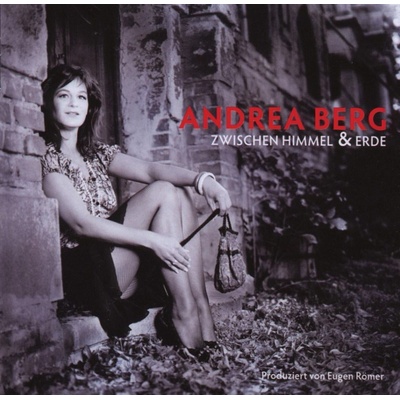 Andrea Berg - Zwischen Himmel Und Erde (Reissue) (CD) (0886973943229)