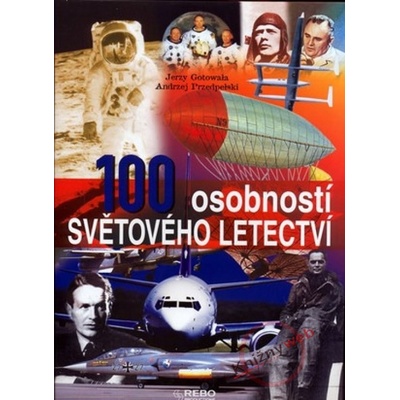 100 osobností světového letectví - Jerzy Gotowala, Andrzej Przedpełski