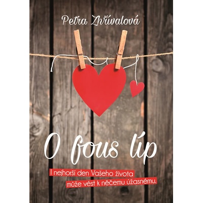 O fous líp - Petra Zhřívalová