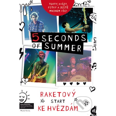 5SOS Raketový start ke hvězdám