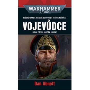 Vojevůdce - Dan Abnett