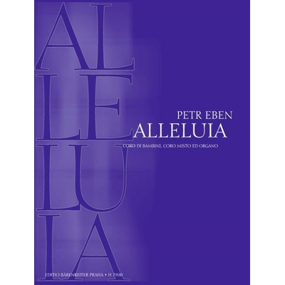 Alleluia pre detský a zmiešaný zbor a organ Petr Eben