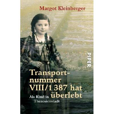 Transportnummer VIII/1387 hat berlebt Kleinberger MargotPaperback