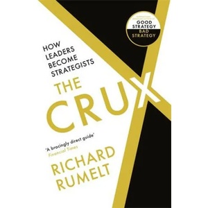 Crux | RICHARD RUMELT (ISBN: 9781788169516)