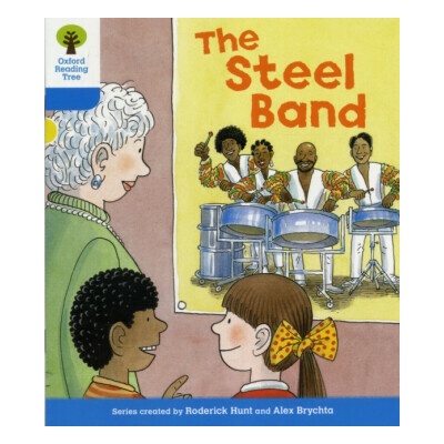 Oxford Reading Tree: Stage 3: First Sentences: The Steel Band