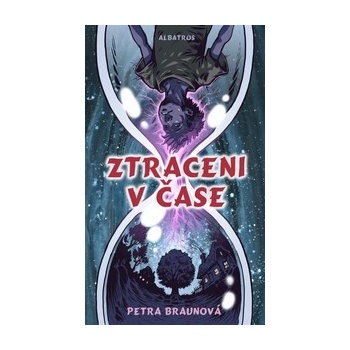 Ztraceni v čase - Petra Braunová