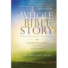 The Whole Bible Story: Everything That Happens in the Bible in Plain English