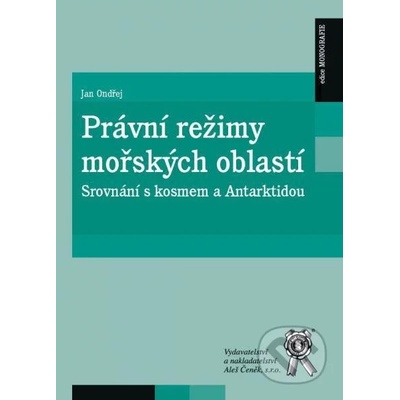 Právní režimy mořských oblastí - Jan Ondřej