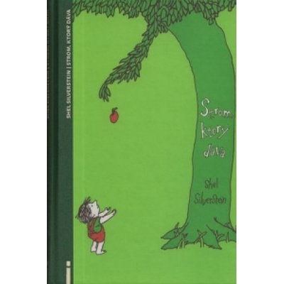 Strom, ktorý dáva - Shel Silverstein