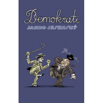 Demokrati | Janko Jesenský