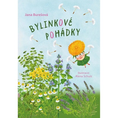 Bylinkové pohádky - Jana Burešová, Alena Schulz ilustrácie