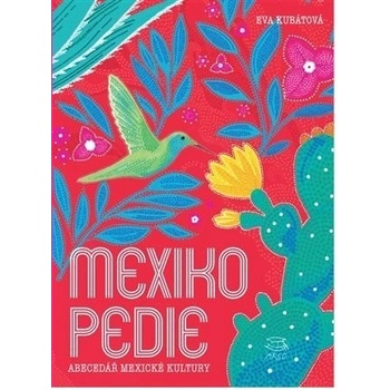 Mexikopedie - Eva Kubátová