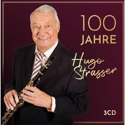 Hugo Strasser - 100 Jahre CD