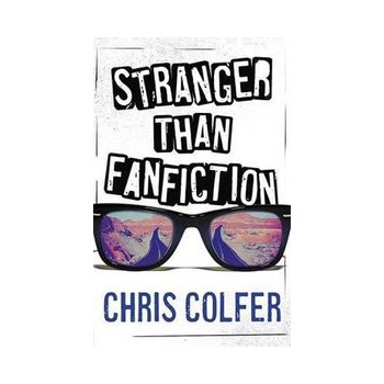 Stranger Than Fanfiction - Chris Colfer