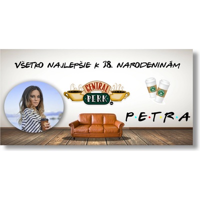 Personal Narodeninový banner s fotkou - Friends Rozmer banner: 130 x 65 cm