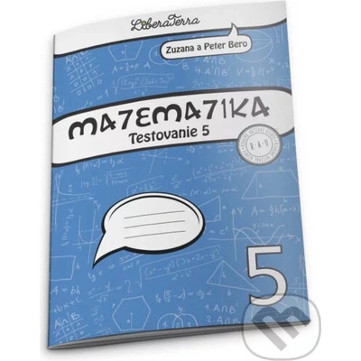 Matematika - Testovanie 5 - Zuzana Berová, Peter Bero
