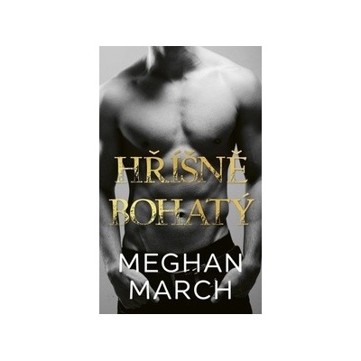 Hříšně bohatý - Meghan March