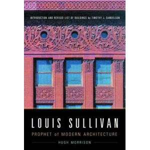 Louis Sullivan | Hugh Morrison (ISBN: 9780393321616)