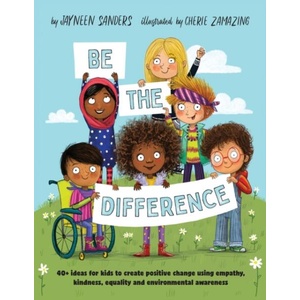 Be the Difference | Cherie Zamazing (ISBN: 9781925089417)