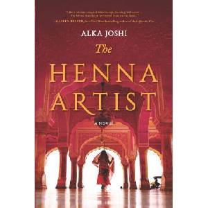 The Henna Artist | Alka Joshi (ISBN: 9781432885069)