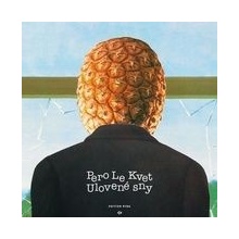 Ulovené sny - Pero Le Kvet