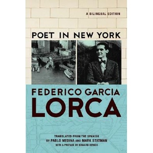 Poet in New York/Poeta En Nueva York | Frederico Garcia Lorca (ISBN: 9780802143532)