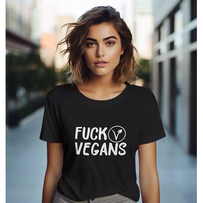 Bullshirt.sk Dámske tričko Fuck Vegans Čierna