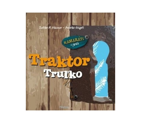Traktor Truľko