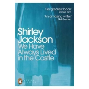 We Have Always Lived in the Castle (ISBN: 9780141191454)