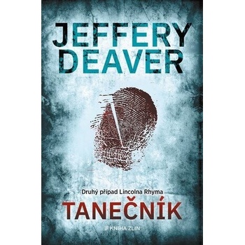 Tanečník - Jeffery Deaver