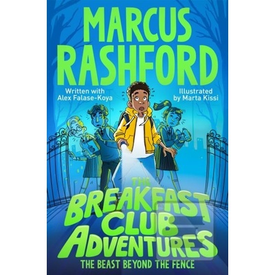 Breakfast Club Adventures Rashford Marcus