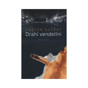 Drahí vendelíni