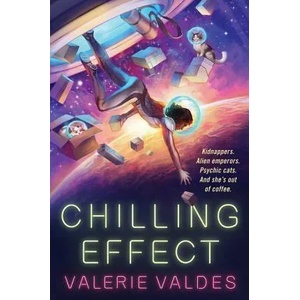 Chilling Effect | Valerie Valdes (ISBN: 9780062877239)