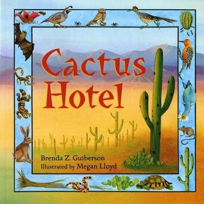 Cactus Hotel Guiberson Brenda Z.Paperback