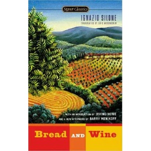 Bread and Wine (ISBN: 9780451529787)