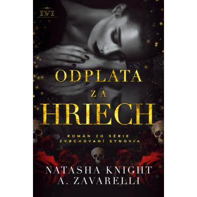 Zvrchovaní synovia 2: Odplata za hriech